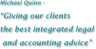 Michael Quinn - The Quinn Group - Integrated Legal & Accounting Advice